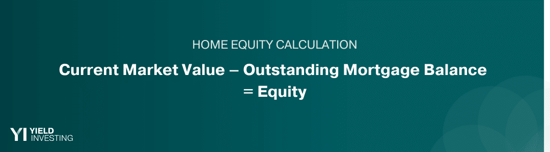 Home Equity home equity calculation